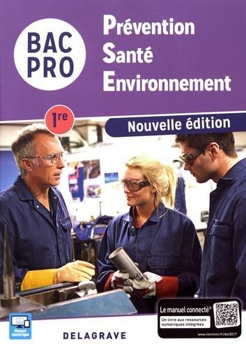 Prévention, santé, environnement 1re bac pro