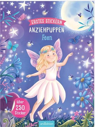 Erstes Stickern Anziehpuppen – Feen: Über 250 Sticker | Stickerheft für Kinder ab 3 Jahren