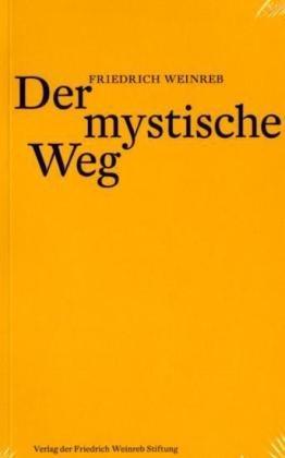 Der mystische Weg