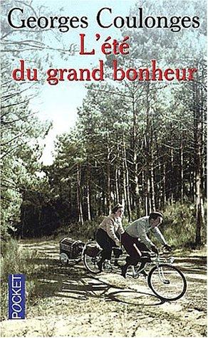 L'été du grand bonheur