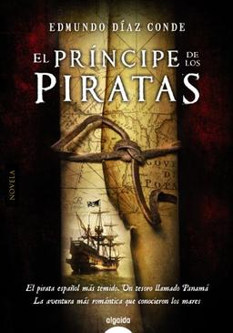 El príncipe de los piratas (ALGAIDA LITERARIA - ALGAIDA NARRATIVA)