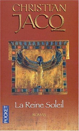 La Reine Soleil : l'aimée de Toutankhamon