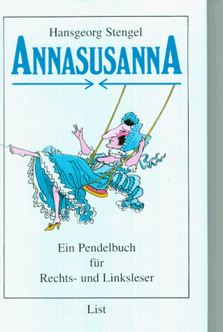 AnnasusannA. Ein Pendelbuch für Rechts- und Linksleser