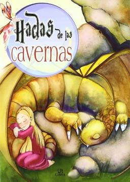 Hadas de las Cavernas