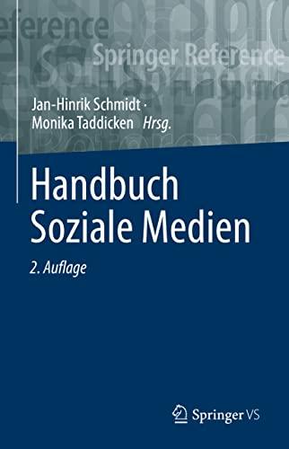 Handbuch Soziale Medien (Springer Reference Sozialwissenschaften)