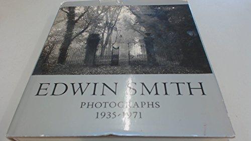 Edwin Smith: Photographs 1935-1971