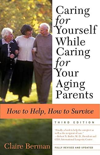 Caring For Yourself: How to Help, How to Survive