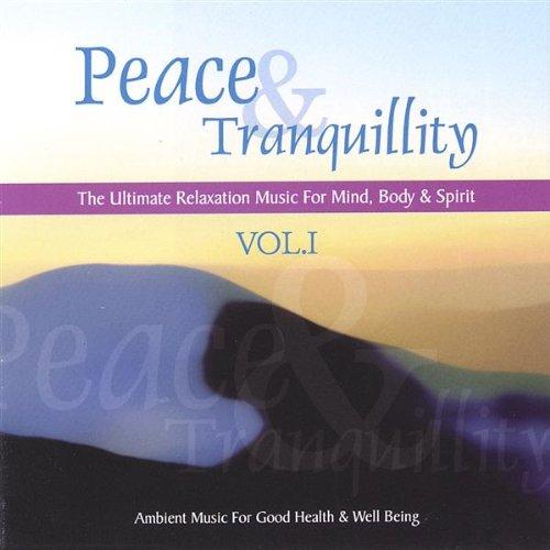 Vol. 1-Peace & Tranquillity