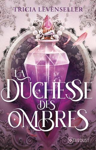 La duchesse des ombres