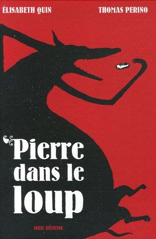 Pierre dans le loup