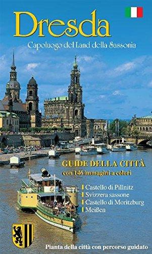 Dresden - die Sächsische Residenz - italienische Ausgabe