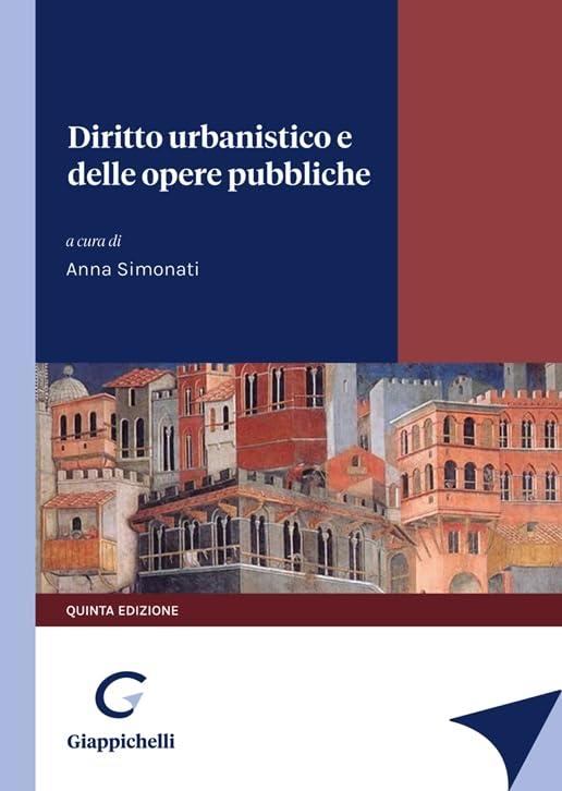 Diritto urbanistico e delle opere pubbliche