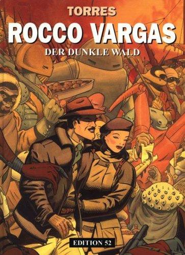 Rocco Vargas, Band 5: Der Dunkle Wald: BD 5