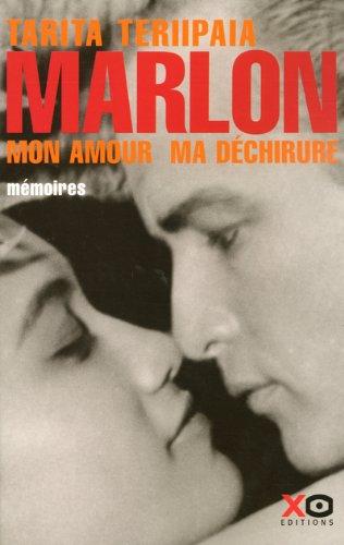 Marlon : mon amour, ma déchirure