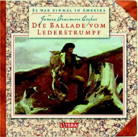 Die Ballade vom Lederstrumpf, 1 Audio-CD