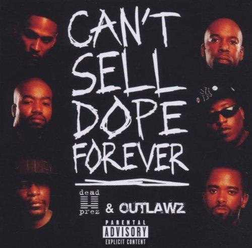 Can't Sell Dope Forever