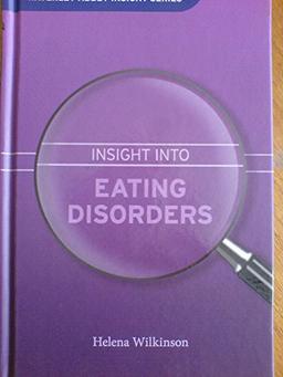 Insight into Eating Disorders (Waverley Abbey Insight Series)