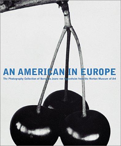 An American in Europe: Photography Collection