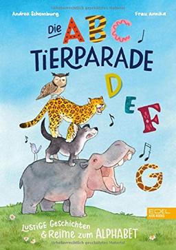 Die ABC-Tierparade: Lustige Geschichten & Reime zum Alphabet