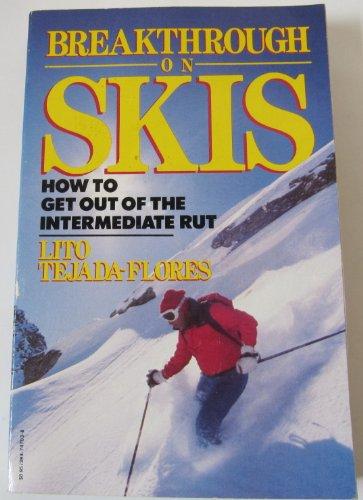 BRKTHRU ON SKIS-V703: How to Get out of the Intermediate Rut