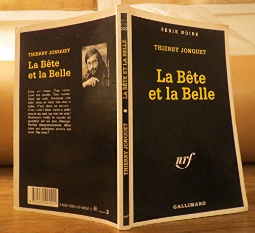 La bête et la belle (Serie Noire 1)