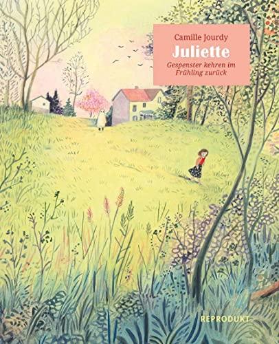 Juliette: Gespenster kehren im Frühling zurück