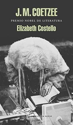 Elizabeth Costello (BIBLIOTECA J.M. COETZEE, Band 101098)