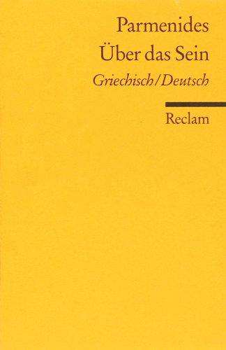 Über das Sein: Griech. /Dt