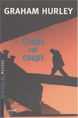 Coups sur coups