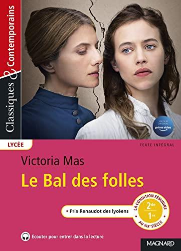 Le bal des folles : texte intégral