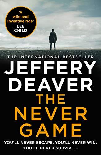 Deaver, J: Never Game (Colter Shaw Thriller, Band 1)