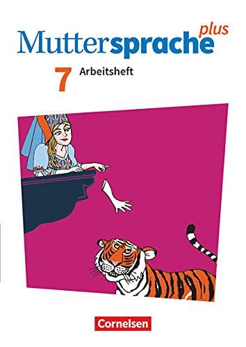 Muttersprache plus - Allgemeine Ausgabe 2020 und Sachsen 2019 - 7. Schuljahr: Arbeitsheft mit Lösungen