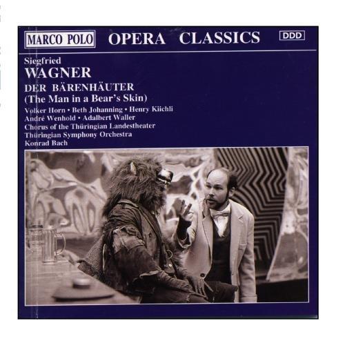 S. Wagner: Der Bärenhäuter (Gesamtaufnahme Rudolstadt 1993)