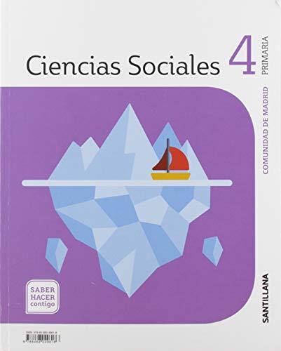 CIENCIAS SOCIALES MADRID 4 PRIMARIA SABER HACER CONTIGO SANTILLANA