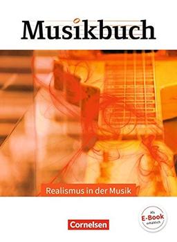 Musikbuch Oberstufe / Realismus in der Musik: Themenheft