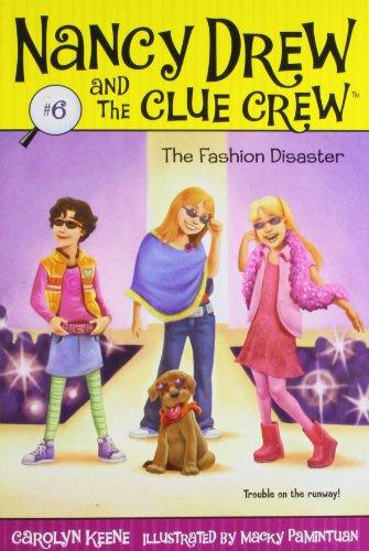 The Fashion Disaster (Nancy Drew and the Clue Crew, Band 6)