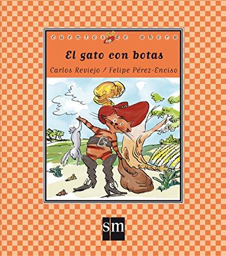 El gato con botas (Cuentos de ahora, Band 66)