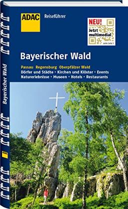 ADAC Reiseführer Bayerischer Wald: Passau Regensburg Oberpfälzer Wald