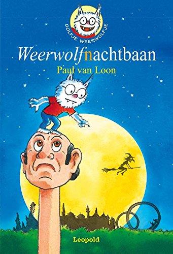 Weerwolfnachtbaan (Dolfje Weerwolfje, Band 10)