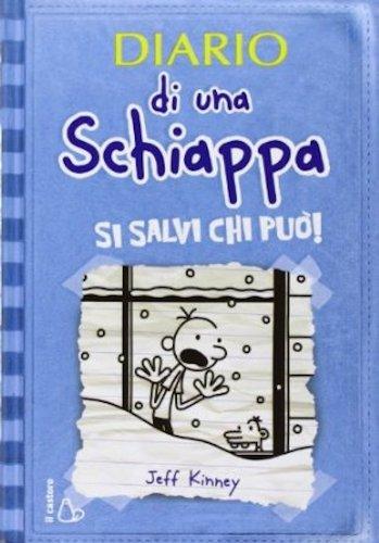 Diario di una schiappa 02. Si salvi chi può!!