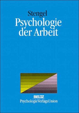 Psychologie der Arbeit