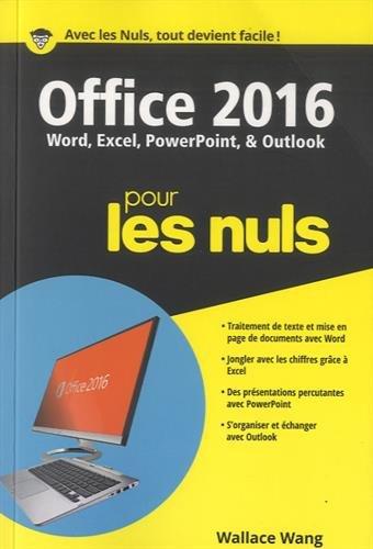 Office 2016 pour les nuls : Word, Excel, PowerPoint & Outlook