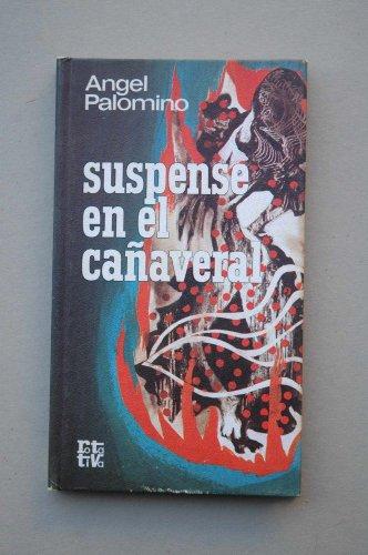 Suspense en el cañaveral