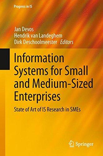 Information Systems for Small and Medium-sized Enterprises: State of Art of IS Research in SMEs (Progress in IS)