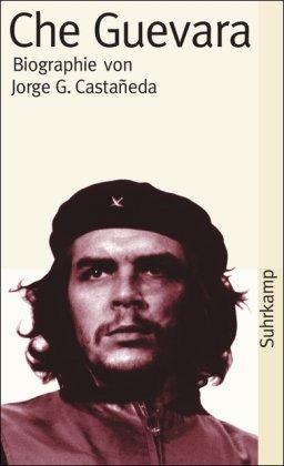 Che Guevara: Biographie (suhrkamp taschenbuch)