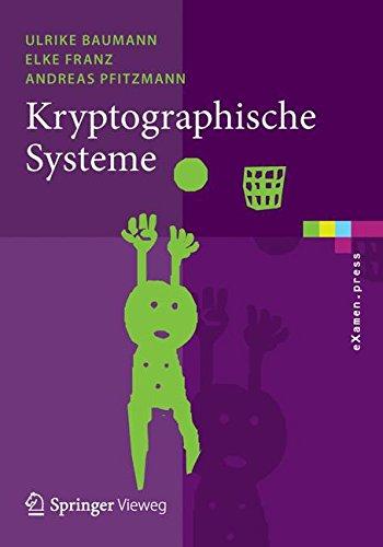 Kryptographische Systeme (eXamen.press)