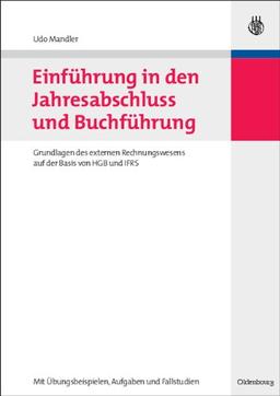 Einführung in den Jahresabschluss und Buchführung