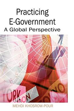 Practicing E-Government: A Global Perspective