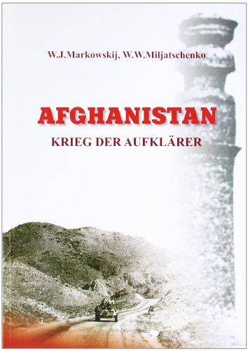 Afghanistan. Krieg der Aufklärer