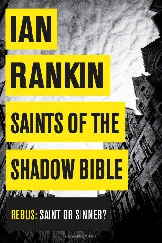 Saints of the Shadow Bible (Inspector Rebus 19)